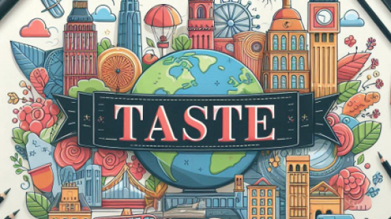 A colorful illustration of international scenes with the word TASTE superimposed over a globe